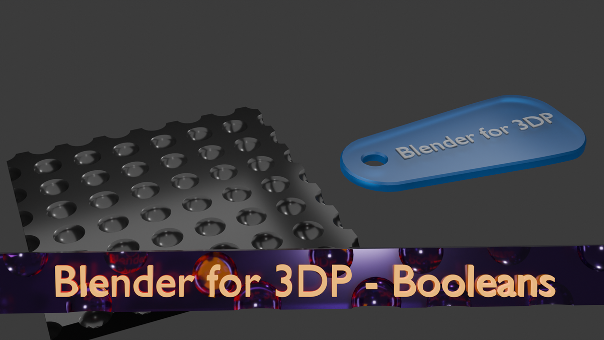 Blender for 3DP - Booleans